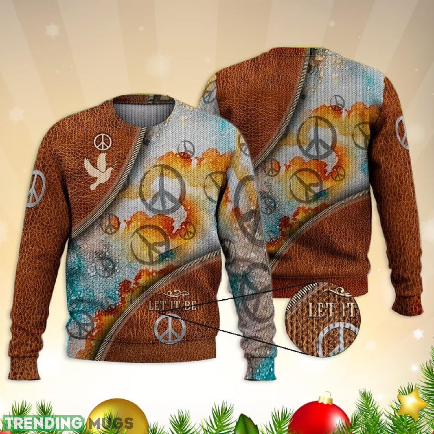 Let It Be Peace Hippie Brown Trending 3D Full Print Ugly Sweater Christmas Gift Sweater Product Photo 1