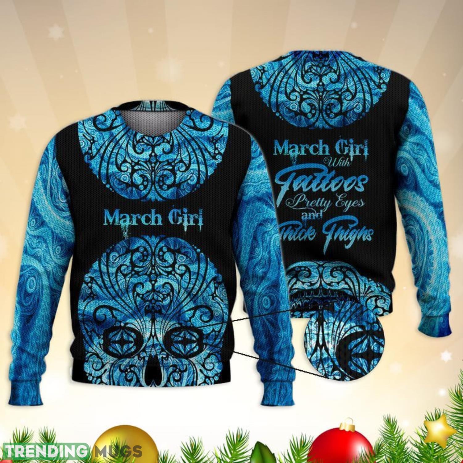 March Girl With Tatoos 3D Full Print Ugly Sweater Christmas Gift Sweater Product Photo 1