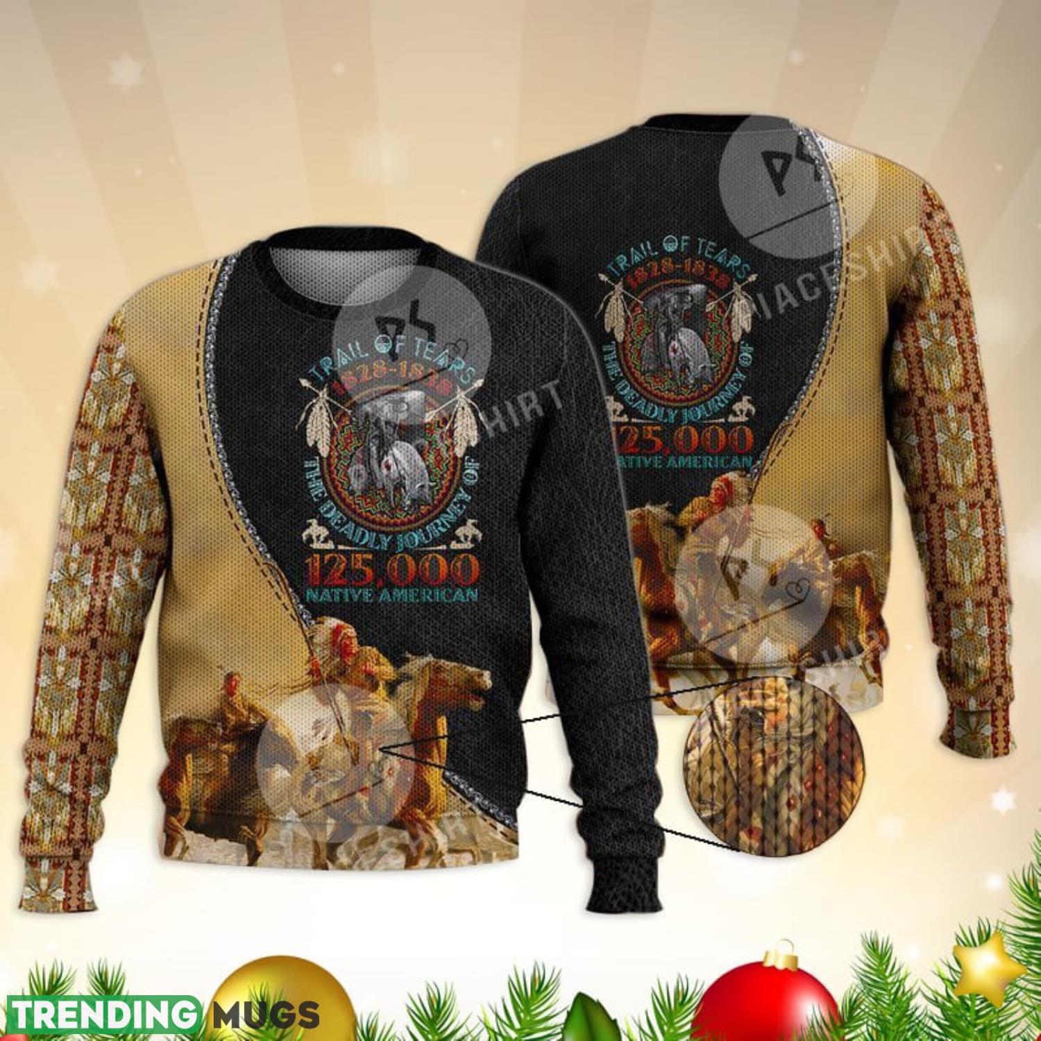 Trail Of Tears The Deadly Jorney Of Native American 3D Full Print Ugly Sweater Christmas Gift Sweater Product Photo 1 Trail Of Tears The Deadly Jorney Of Native American 3D Full Print Ugly Sweater Christmas Gift Sweater Product Photo 1