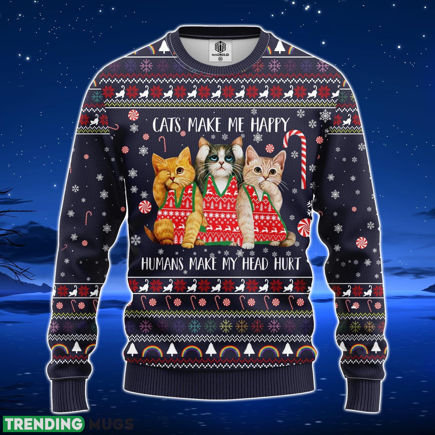 Cat Make Me Happy Ugly Christmas Sweater Amazing Gift Men And Women Christmas Gift Product Photo 1 Cat Make Me Happy Ugly Christmas Sweater Amazing Gift Men And Women Christmas Gift Product Photo 1