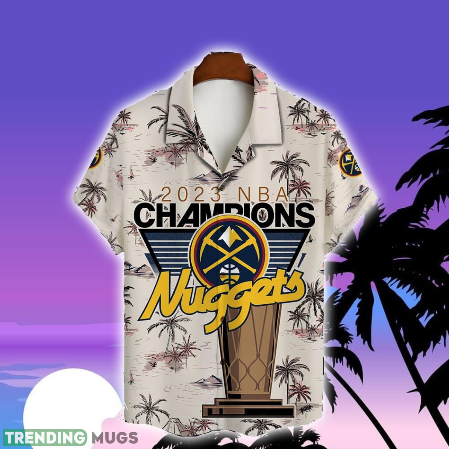 Denver Nuggets National Basketball Association Champion 2023 AOP Trending Hawaiian Shirt Summer Gift Hawaiian Shirt Denver Nuggets National Basketball Association Champion 2023 AOP Trending Hawaiian Shirt Summer Gift Hawaiian Shirt