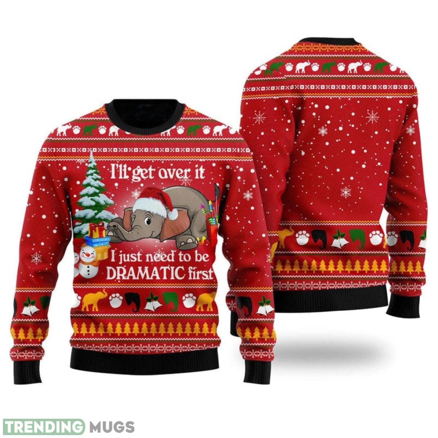 Elephant I ‘ll Get Over It Christmas Gift Ugly Christmas Sweater Holiday Family Sweater Gift Product Photo 1 Elephant I ‘ll Get Over It Christmas Gift Ugly Christmas Sweater Holiday Family Sweater Gift Product Photo 1