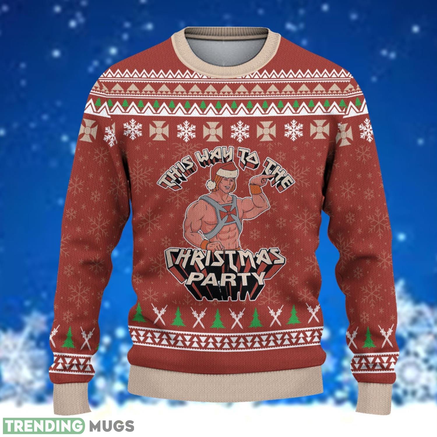 This Way To The Christmas Party He Man Christmas Ugly Sweater He Man Christmas Sweater 3D Sweater This Way To The Christmas Party He Man Christmas Ugly Sweater He Man Christmas Sweater 3D Sweater