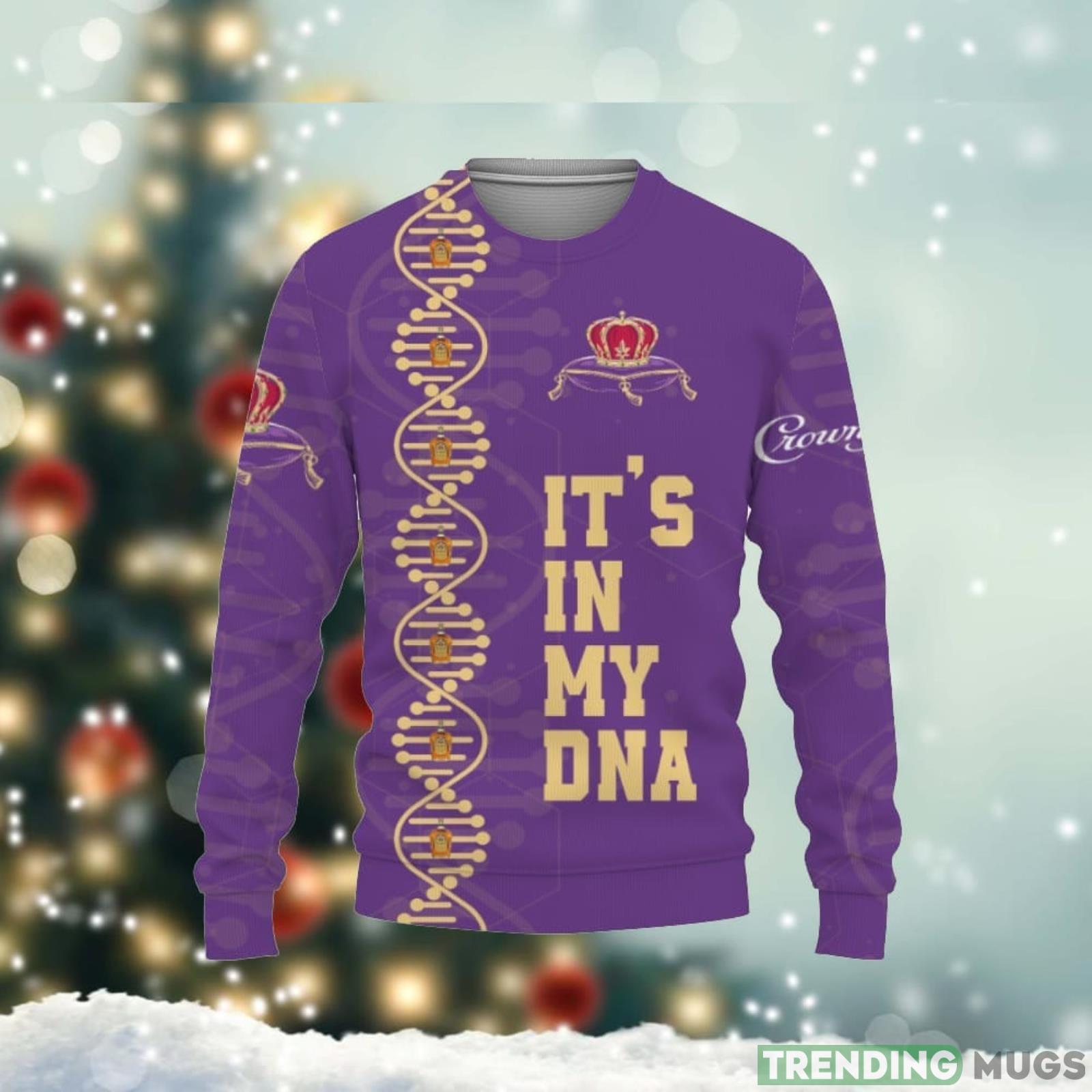 Crown Royal Whiskey It’s In My DNA 3D Sweater Uniex Christmas Gift Product Photo 1 Crown Royal Whiskey It’s In My DNA 3D Sweater Uniex Christmas Gift Product Photo 1