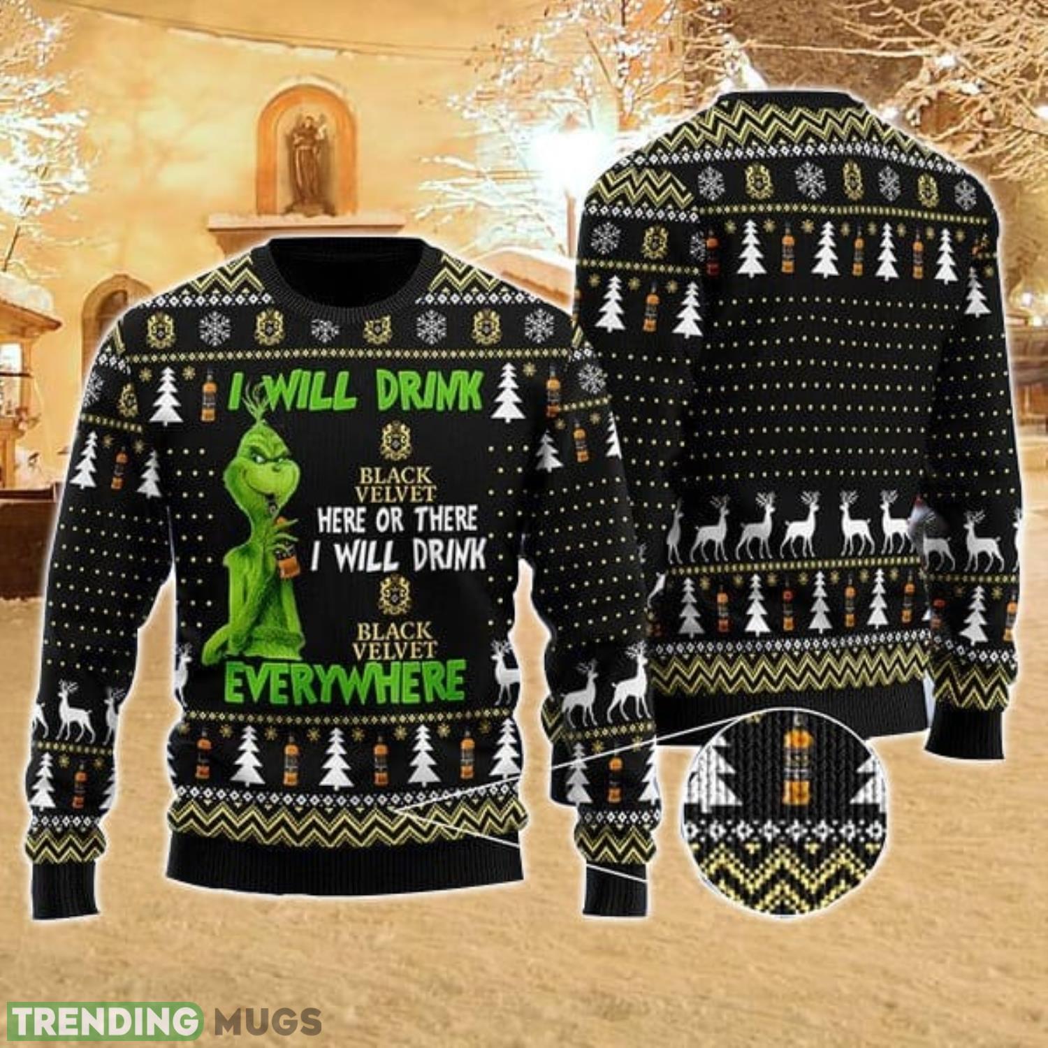 I Will Drink Black Velvet Whisky Everywhere Christmas Ugly Sweater Unisex Christmas Holiday Gift Product Photo 1