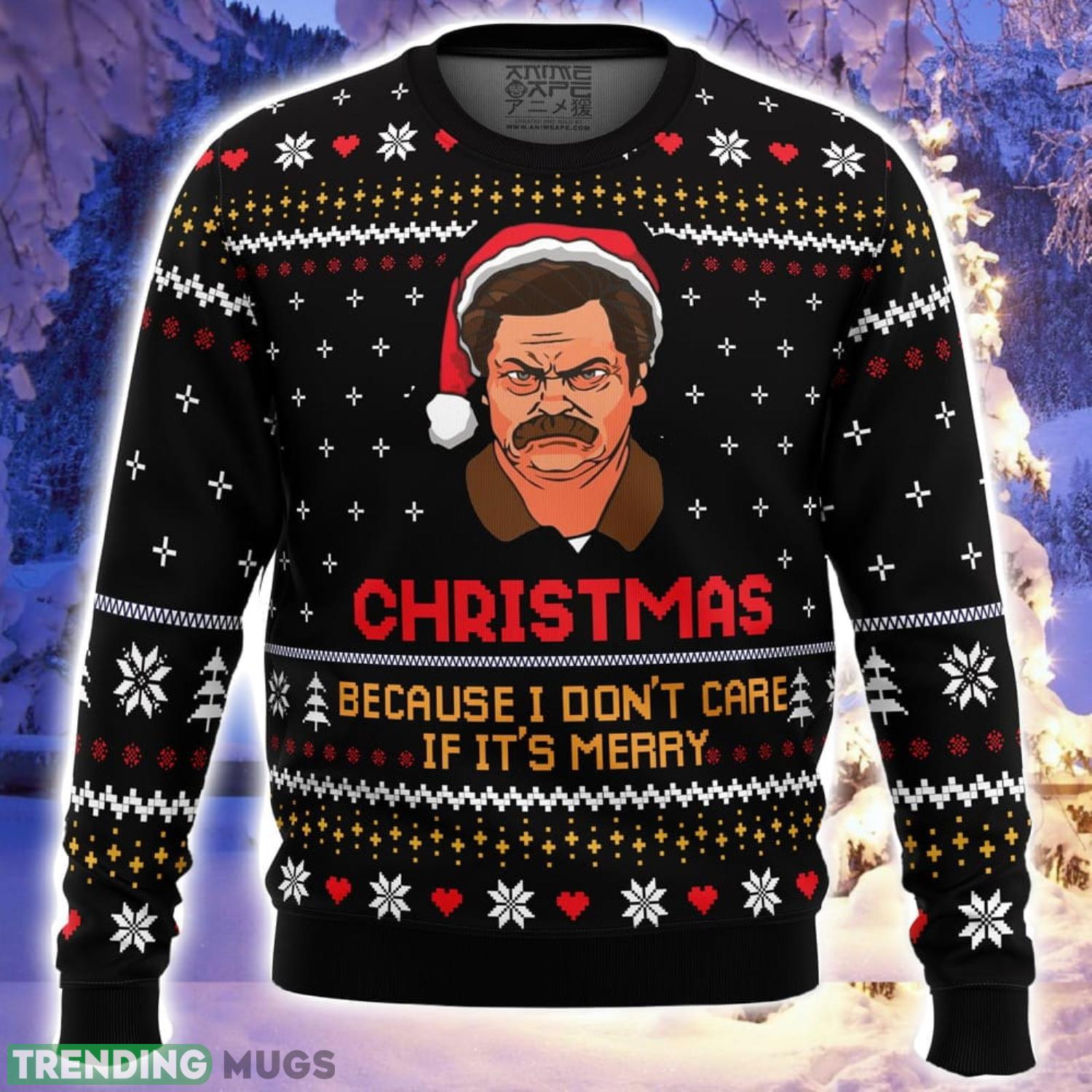 Christmas Because I Don’t Care Parks and Recreation Ugly Christmas Sweater Family Christmas Gift Ideas 3D Sweater Christmas Because I Don’t Care Parks and Recreation Ugly Christmas Sweater Family Christmas Gift Ideas 3D Sweater