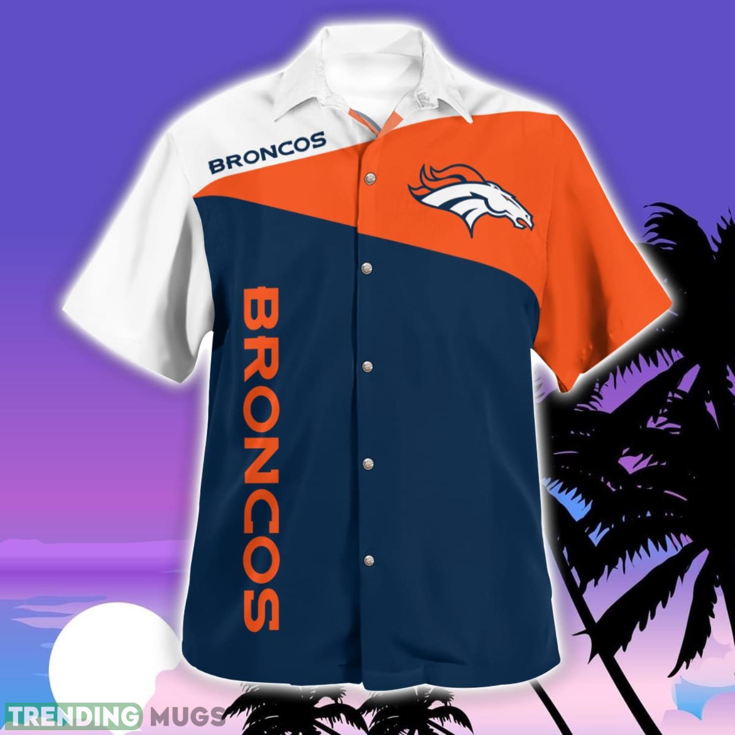 Denver Broncos Hawaii Shirt Sport Fans Summer Vacation Gift Hawaiian Shirt Denver Broncos Hawaii Shirt Sport Fans Summer Vacation Gift Hawaiian Shirt