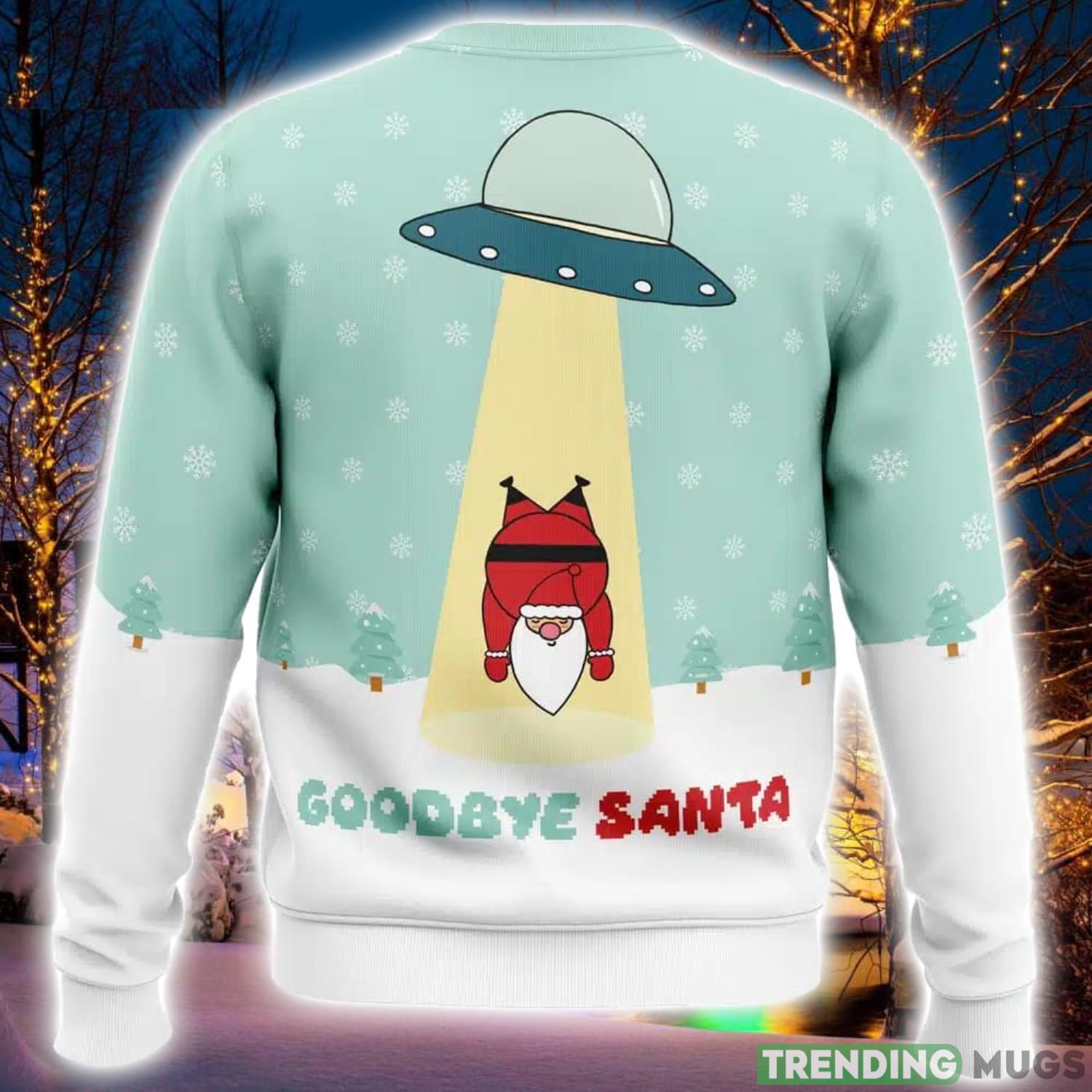 Goodbye Santa Ugly Christmas Sweater 3D Printed Men And Women Christmas Hoiliday Gift 3D Sweater Goodbye Santa Ugly Christmas Sweater 3D Printed Men And Women Christmas Hoiliday Gift 3D Sweater