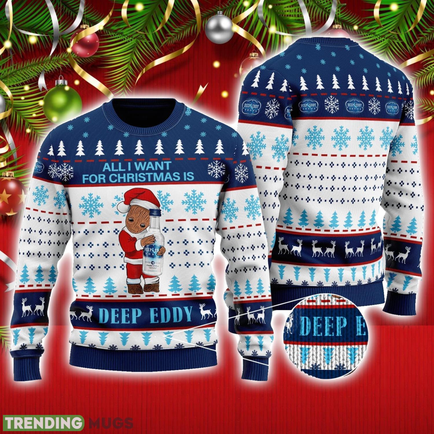 Groot All I Need For Christmas Is Deep Eddy Vodka Ugly Christmas Sweater Cute Christmas Gift Ideas Product Photo 1 Groot All I Need For Christmas Is Deep Eddy Vodka Ugly Christmas Sweater Cute Christmas Gift Ideas Product Photo 1