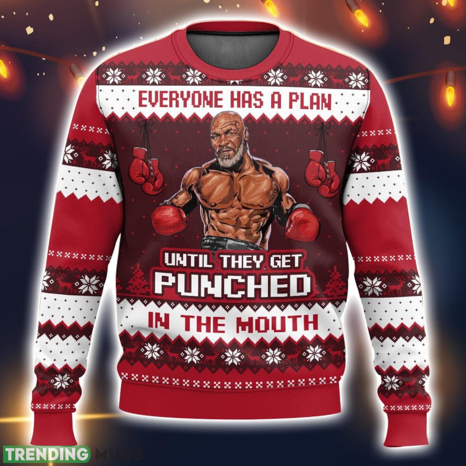 Mike Tyson Everyone Has A Plan Until They Get Punched In The Mouth Ugly Christmas Sweater 2023 Christmas Gift 3D Sweater Product Photo 1 Mike Tyson Everyone Has A Plan Until They Get Punched In The Mouth Ugly Christmas Sweater 2023 Christmas Gift 3D Sweater Product Photo 1
