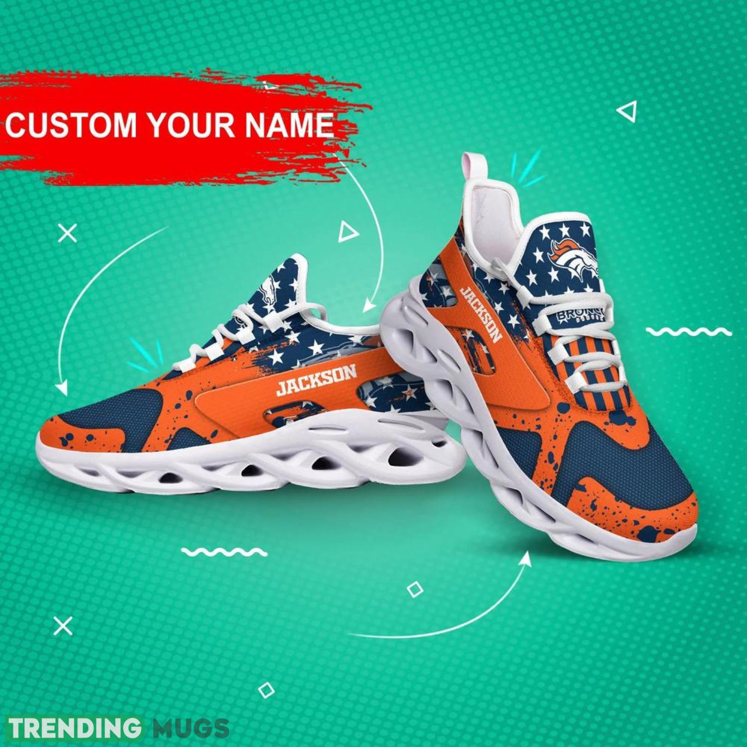 Denver Broncos NFL Max Soul Shoes Custom Name Sneakers Hot Trending Men And Women Sneakers Personalized Gifts For Denver Broncos Fans Max Soul Denver Broncos NFL Max Soul Shoes Custom Name Sneakers Hot Trending Men And Women Sneakers Personalized Gifts For Denver Broncos Fans Max Soul
