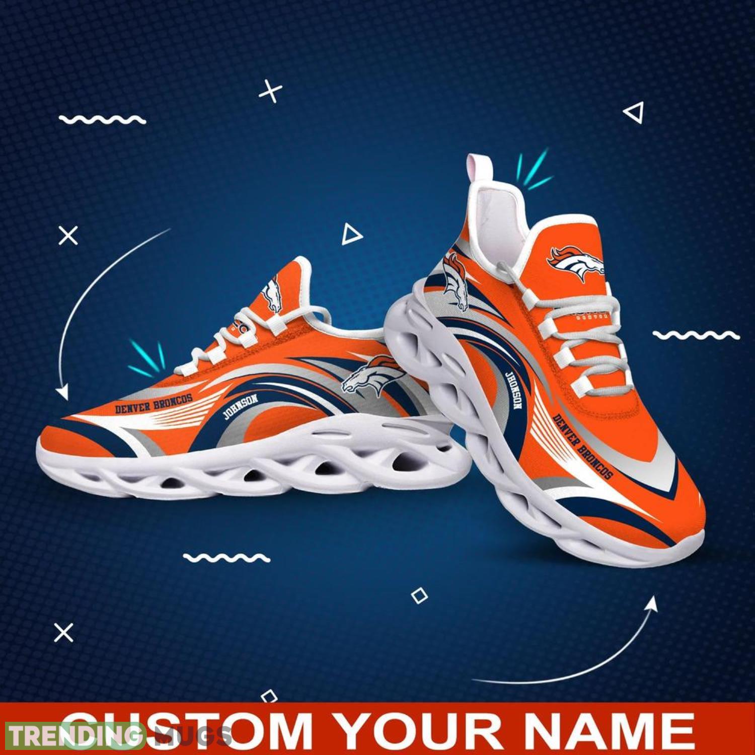 Denver Broncos NFL Max Soul Shoes Custom Name Sneakers Hot Trending Men And Women Sneakers Personalized Gifts For NFL Fans Max Soul Denver Broncos NFL Max Soul Shoes Custom Name Sneakers Hot Trending Men And Women Sneakers Personalized Gifts For NFL Fans Max Soul