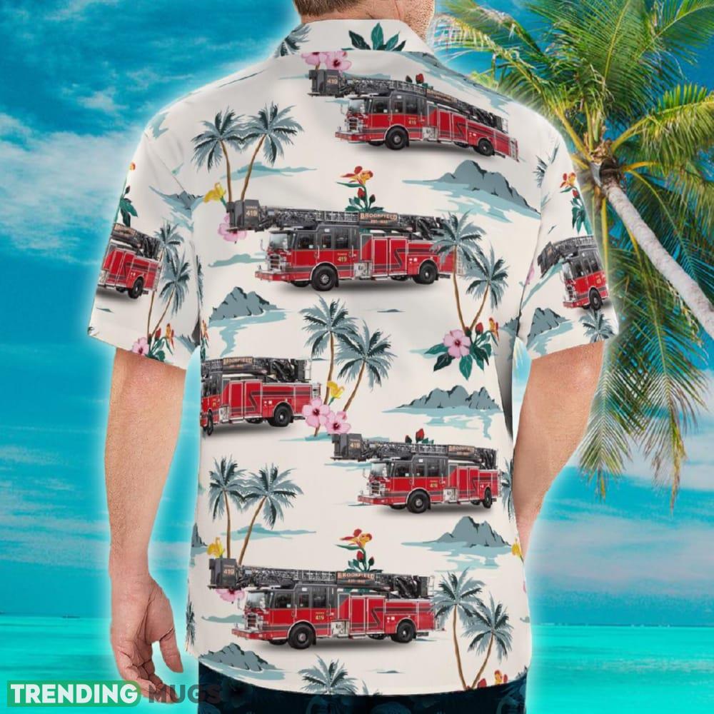 Brookfield Illinois Brookfield Fire Department Hawaiian Shirt Hawaiian Shirt Brookfield Illinois Brookfield Fire Department Hawaiian Shirt Hawaiian Shirt