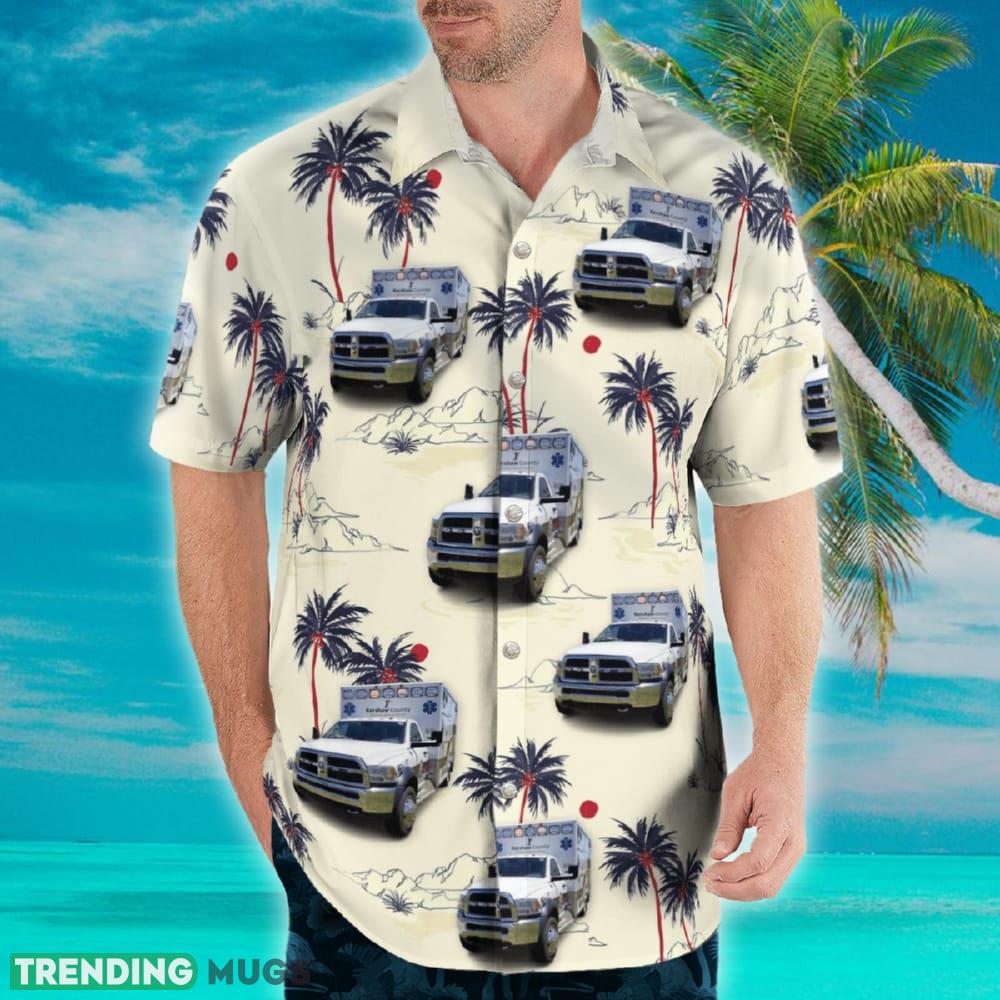 Camden South Carolina Kershaw County Emergency Medical Services Hawaiian Shirt Hawaiian Shirt Camden South Carolina Kershaw County Emergency Medical Services Hawaiian Shirt Hawaiian Shirt
