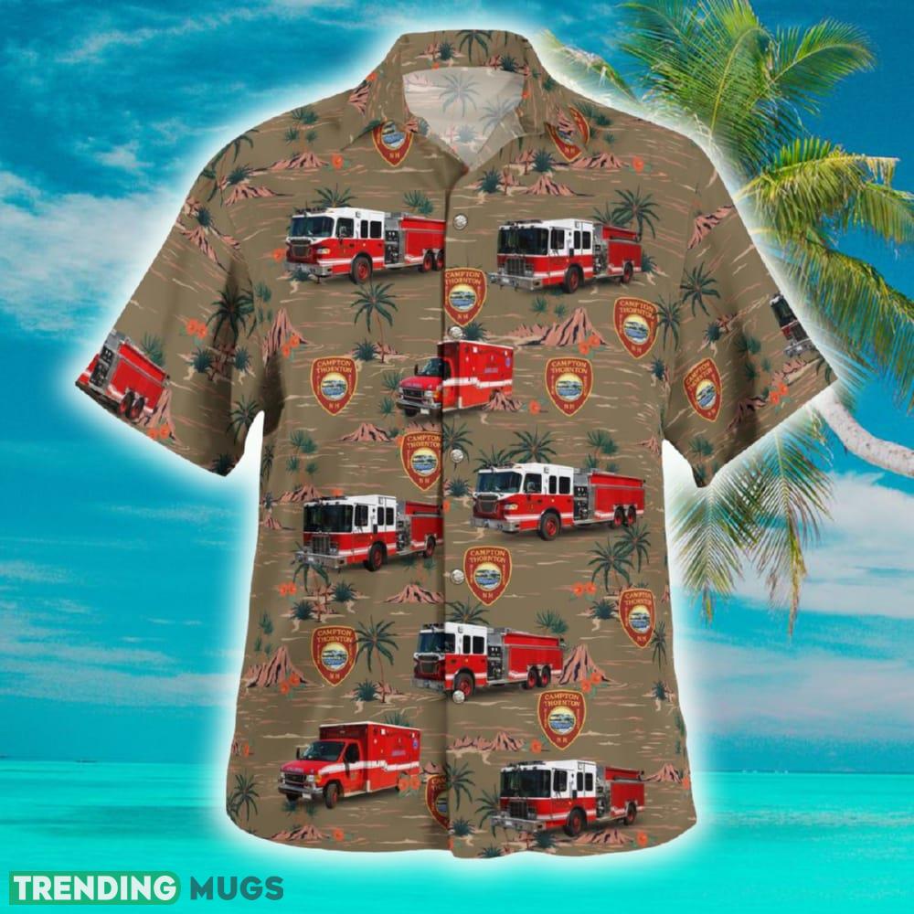 Campton Station New Hampshire Campton-Thornton Fire Department Hawaiian Shirt Designer Gift Beach - Campton Station New Hampshire Campton-Thornton Fire Department Hawaiian Shirt_2 Campton Station New Hampshire Campton-Thornton Fire Department Hawaiian Shirt Designer Gift Beach - Campton Station New Hampshire Campton-Thornton Fire Department Hawaiian Shirt_2