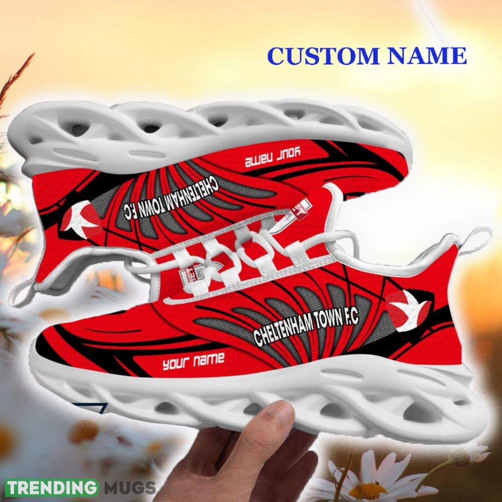 Custom Name Cheltenham Town FC Max Soul Shoes For Men Women Gift New Clunky For Fans - Cheltenham Town FC Custom Name Max Soul Shoes For Men Women Gift New Clunky_1