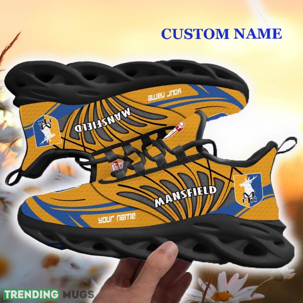 Custom Name Mansfield Town Max Soul Shoes For Men Women Gift New Clunky For Fans Max Soul Custom Name Mansfield Town Max Soul Shoes For Men Women Gift New Clunky For Fans Max Soul