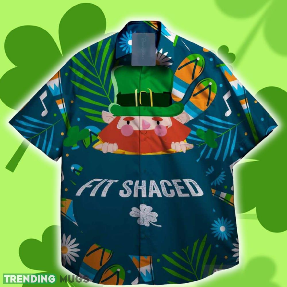 Fit Shaced and Shamrocks St. Patrick day Hawaiian Shirt Sunset - Fit Shaced and Shamrocks St. Patrick day Hawaiian Shirt Sunset Fit Shaced and Shamrocks St. Patrick day Hawaiian Shirt Sunset - Fit Shaced and Shamrocks St. Patrick day Hawaiian Shirt Sunset