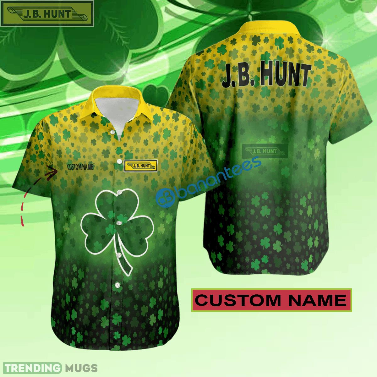 J.B. Hunt Hawaiian Shirt Logo Brand Design Patrick Day Custom Name - J.B. Hunt Hawaiian Shirt Logo Brand Design Patrick Day Custom Name