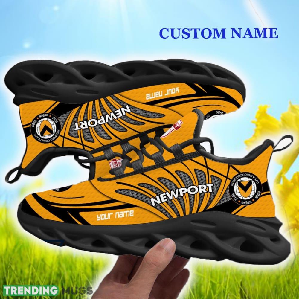 Newport County Custom Name Max Soul Shoes For Men And Women Gift New Trending Sneakers Max Soul Newport County Custom Name Max Soul Shoes For Men And Women Gift New Trending Sneakers Max Soul