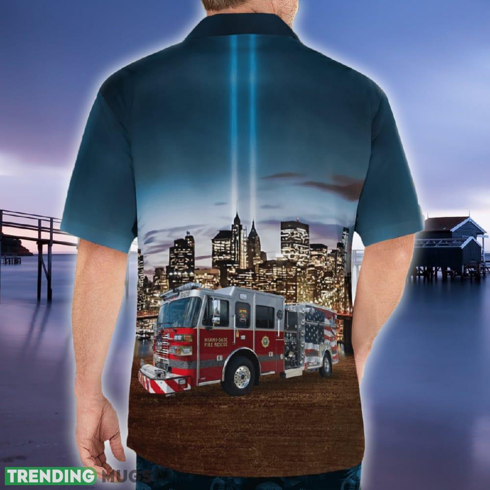 Miami Florida Miami Dade Fire Rescue 911 Never Forget Hawaiian Shirt Hawaiian Shirt Miami Florida Miami Dade Fire Rescue 911 Never Forget Hawaiian Shirt Hawaiian Shirt