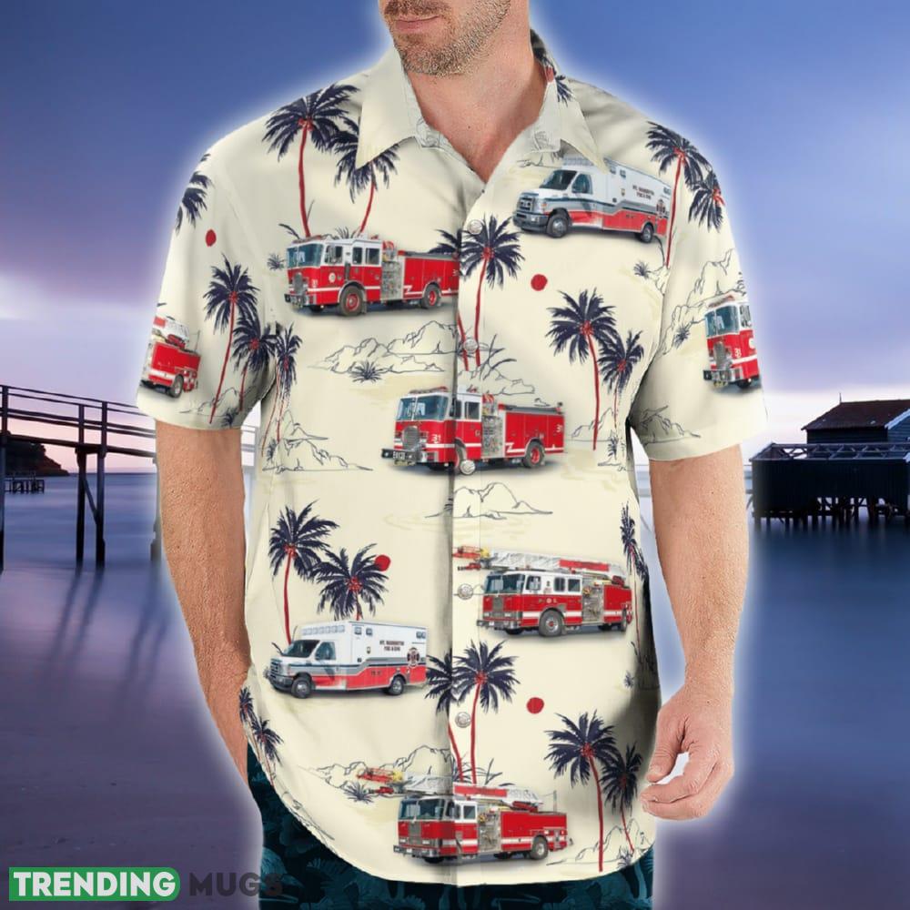 Mount Washington Kentucky Mt Washington Fire Protection District Hawaiian Shirt Hawaiian Shirt Mount Washington Kentucky Mt Washington Fire Protection District Hawaiian Shirt Hawaiian Shirt