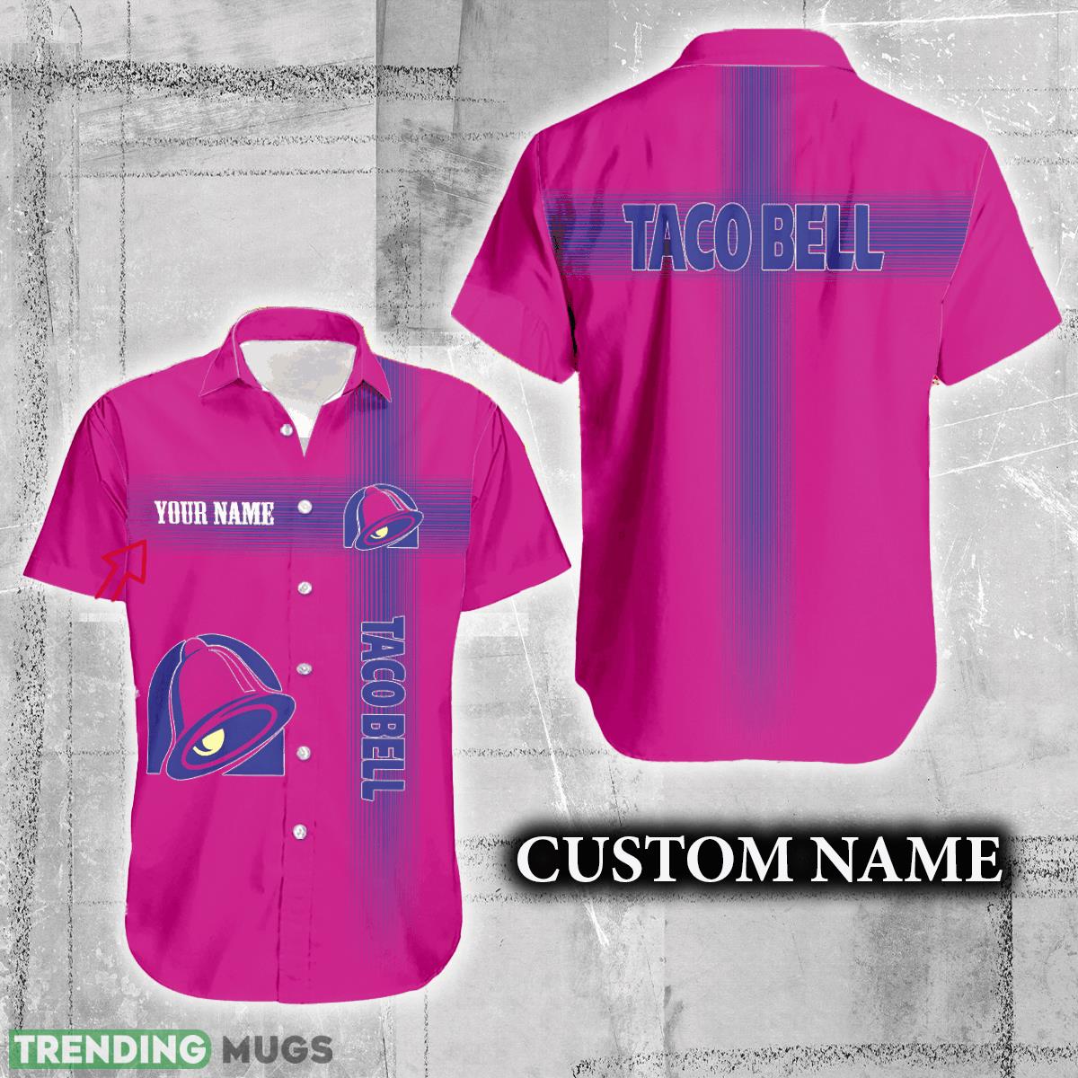 Taco Bell Logo Brand Hawaiian Shirt Custom Name Trending Summer - Taco Bell Logo Brand Hawaiian Shirt Custom Name Trending Summer Taco Bell Logo Brand Hawaiian Shirt Custom Name Trending Summer - Taco Bell Logo Brand Hawaiian Shirt Custom Name Trending Summer