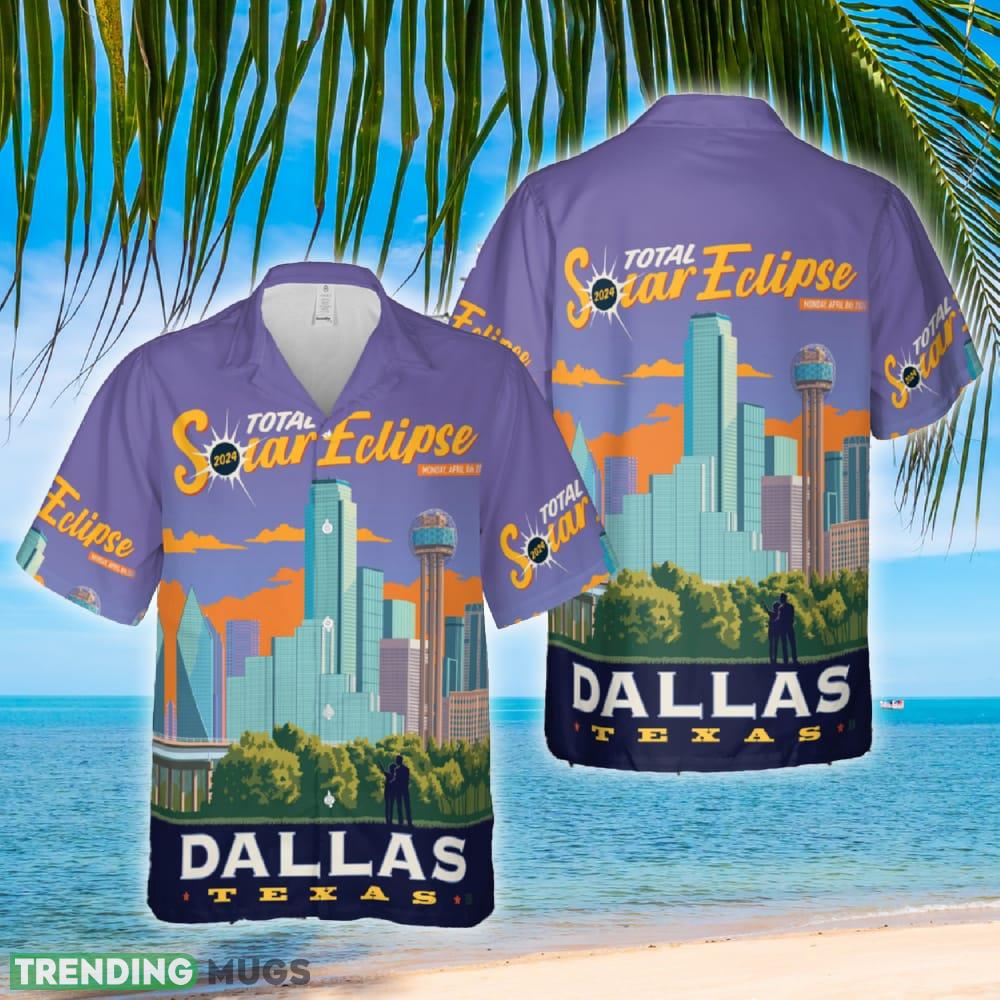 2024 Total Solar Eclipse Dallas, Texas Hawaiian Shirt - 2024 Total Solar Eclipse Dallas, Texas Hawaiian Shirt 2024 Total Solar Eclipse Dallas, Texas Hawaiian Shirt - 2024 Total Solar Eclipse Dallas, Texas Hawaiian Shirt
