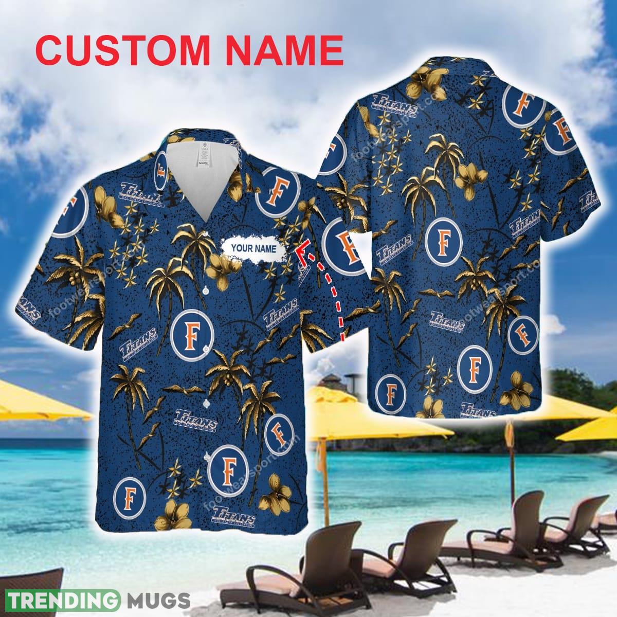 Cal State Fullerton Titans Hawaiian Shirt New Trending For Men Women Custom Name - Cal State Fullerton Titans Hawaiian Shirt New Trending For Men Women Custom Name Cal State Fullerton Titans Hawaiian Shirt New Trending For Men Women Custom Name - Cal State Fullerton Titans Hawaiian Shirt New Trending For Men Women Custom Name
