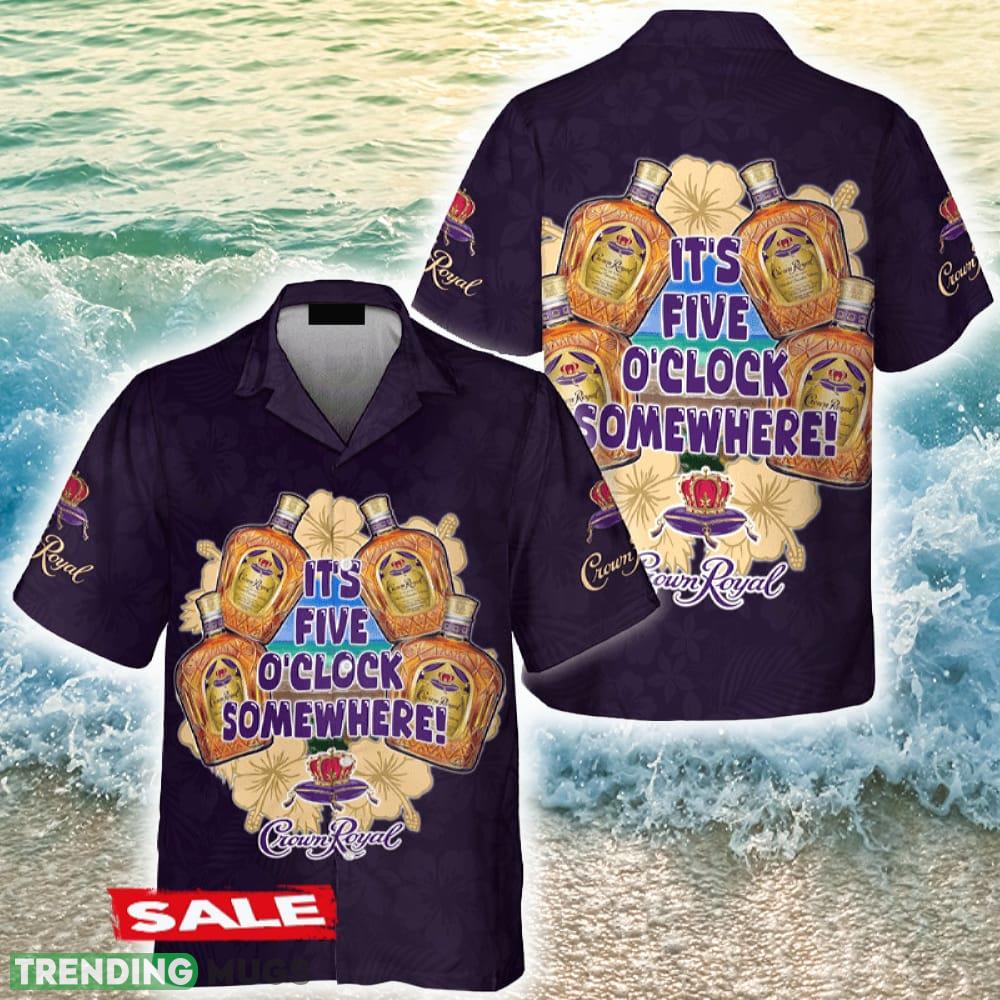 It's Five O'clock Somewhere Crown Royal Hawaiian Shirt Beer Holidays Summer Hawaiian Shirt It's Five O'clock Somewhere Crown Royal Hawaiian Shirt Beer Holidays Summer - It's Five O'clock Somewhere Crown Royal Hawaiian Shirt Beer Holidays Summer