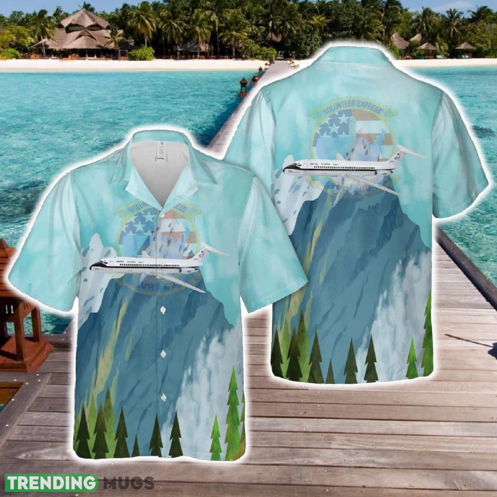 US Navy VR 60 Volunteer Express C 9B Skytrain II Hawaiian Shirt Gift For Holidays Beach - US Navy VR 60 Volunteer Express C 9B Skytrain II Hawaiian Shirt Gift For Holidays Beach US Navy VR 60 Volunteer Express C 9B Skytrain II Hawaiian Shirt Gift For Holidays Beach - US Navy VR 60 Volunteer Express C 9B Skytrain II Hawaiian Shirt Gift For Holidays Beach