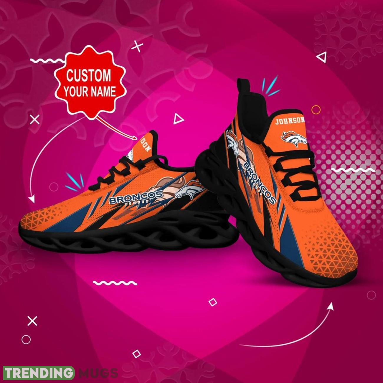 Denver Broncos NFL Max Soul Shoes Custom Name Sneakers Gifts Footall Men Women Shoes Max Soul Denver Broncos NFL Max Soul Shoes Custom Name Sneakers Gifts Footall Men Women Shoes Max Soul