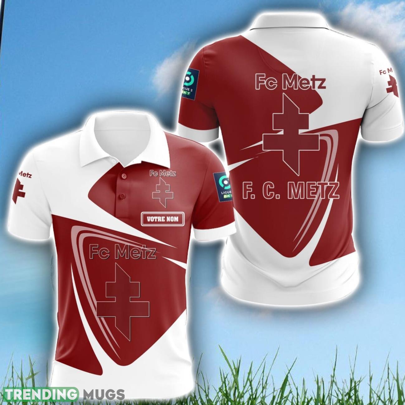 FC Metz 3D Polo Shirt Sport Gift For Men Custom Name Product Photo 1 FC Metz 3D Polo Shirt Sport Gift For Men Custom Name Product Photo 1