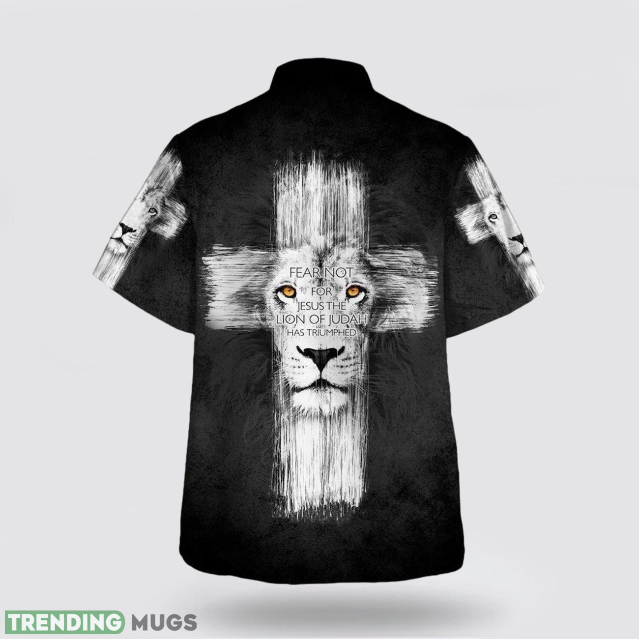 Fear Not For Jesus The Lion Judah Has Triumphed Hawaiian Shirt Short Sleeve Shirt Hawaiian Shirt Fear Not For Jesus The Lion Judah Has Triumphed Hawaiian Shirt Short Sleeve Shirt Hawaiian Shirt