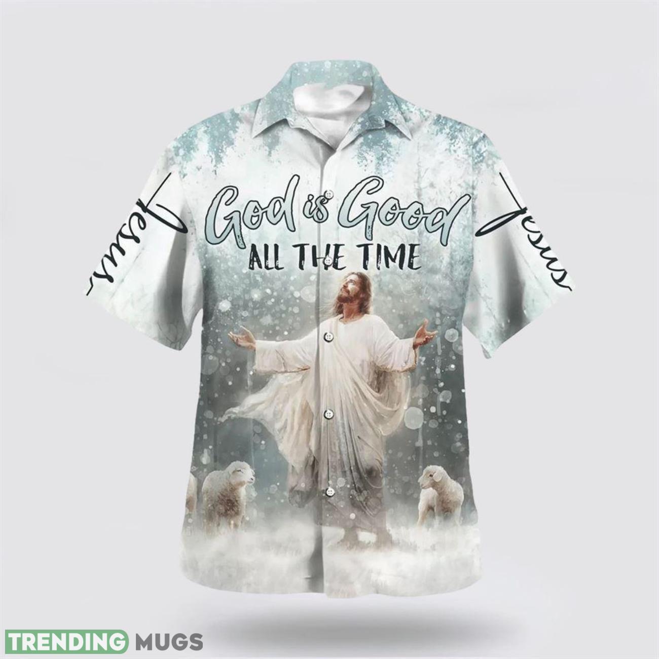 God Is Good All The Time Jesus Hawaiian Shirt Short Sleeve Shirt Product Photo 1 God Is Good All The Time Jesus Hawaiian Shirt Short Sleeve Shirt Product Photo 1