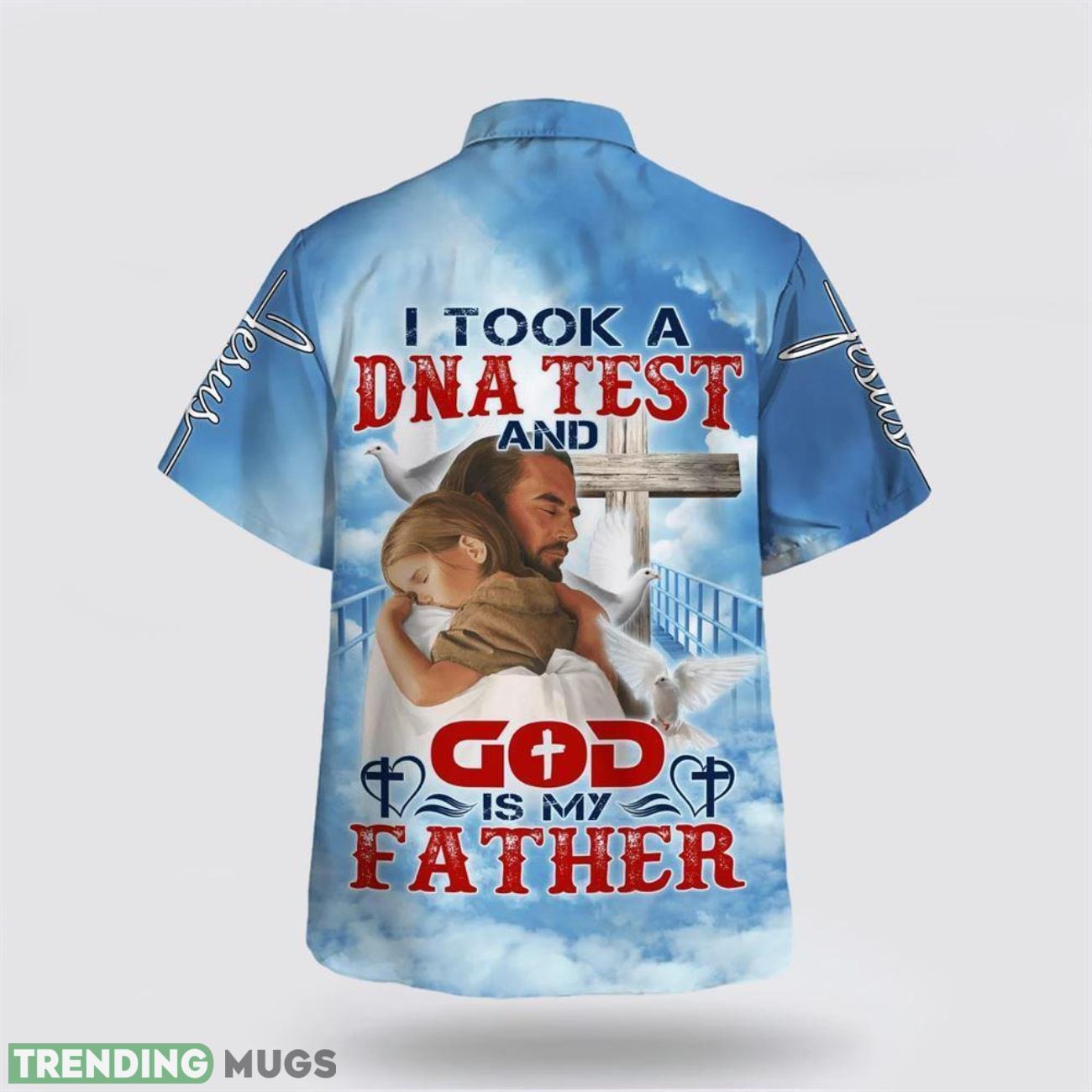I Took A Dna Test And God Is My Father Jesus And Baby Aloha Hawaiian Shirt For Men And Women Hawaiian Shirt I Took A Dna Test And God Is My Father Jesus And Baby Aloha Hawaiian Shirt For Men And Women Hawaiian Shirt