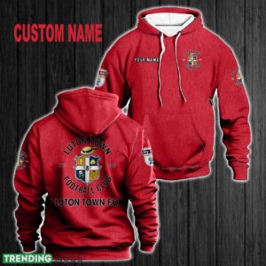 Custom Name Luton Town 3D Hoodie Red All OVer Print For Men Women Gift Christmas 2024 - Custom Name Luton Town 3D Hoodie Red All OVer Print For Men Gift Christmas 2024