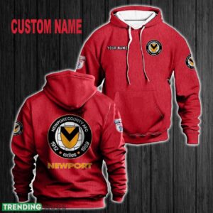Custom Name Newport County 3D Hoodie Red All OVer Print For Men Women Gift Christmas 2024 - Custom Name Newport County 3D Hoodie Red All OVer Print For Men Gift Christmas 2024